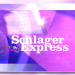 Schlager Express