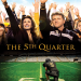 The 5th Quarter - Spiel des Lebens