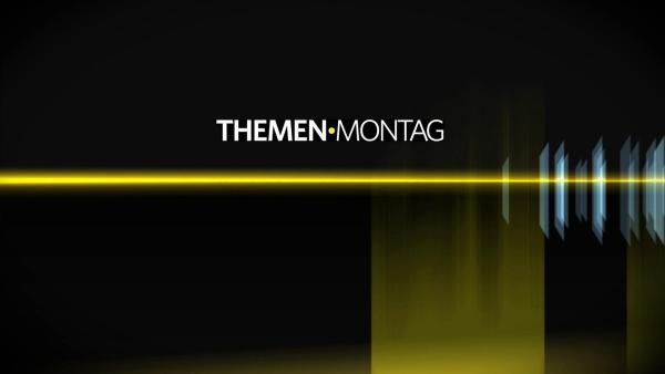Bild 1 von 4: Themenmontag