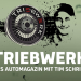 Triebwerk - Das Automagazin mit Tim Schrick