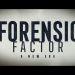 Forensic Factor - Beweise lügen nicht