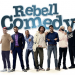 RebellComedy - Hoch ansteckend