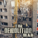 The Demolition Man