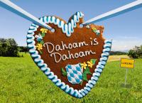Dahoam is Dahoam