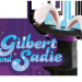 Gilbert und Sadie