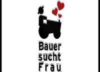 Bauer sucht Frau