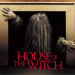 House of the Witch