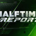 Halftime Report