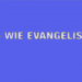 E wie evangelisch