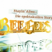 Stayin' Alive - Die spektakuläre Story der Bee Gees