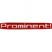 Prominent!