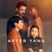 After Yang