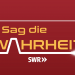 Sag die Wahrheit