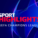UEFA Champions League - Highlights Männer (Playoff-Hinspiel)