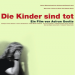 Die Kinder sind tot