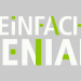 Einfach genial!