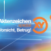 Aktenzeichen XY-Spezial: Vorsicht, Betrug!