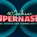 40 Jahre Supernasen - Mit Mike Krüger & Thomas Gottschalk