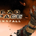 Dead Space: Downfall