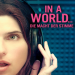 In a World - Die Macht der Stimme