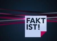 Fakt ist!