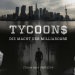 Tycoons - Die Macht der Milliardäre