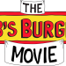 Bob's Burgers - Der Film