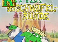 Die Ritter der Schwafelrunde