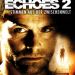 Echoes 2 - Stimmen aus der Zwischenwelt