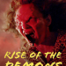 Rise of the Demons