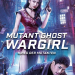 Mutant Ghost Wargirl - Krieg der Mutanten