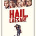 Hail, Caesar!