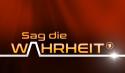 Sag die Wahrheit