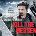 Kill the Messenger