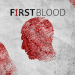 First Blood - Die Geburt eines Serienmörders