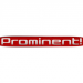 Prominent!