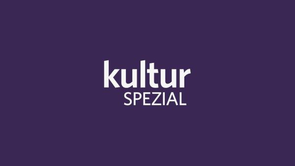 Bild 1 von 2: Kultur Heute Spezial