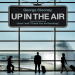 Up in the Air