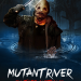 Mutant River - Blutiger Alptraum