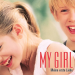 My Girl - Meine erste Liebe