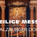 Heilige Messe Salzburger Dom