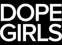 Dope Girls