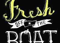 Fresh Off the Boat