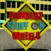Dumbest Stuff on Wheels
