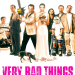 Very Bad Things