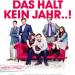 Das hält kein Jahr ...!