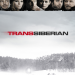 Transsiberian - Reise in den Tod