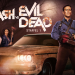 Ash vs Evil Dead