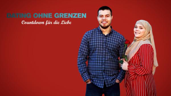 Dating ohne Grenzen: Countdown für die Liebe