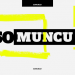 So! Muncu!